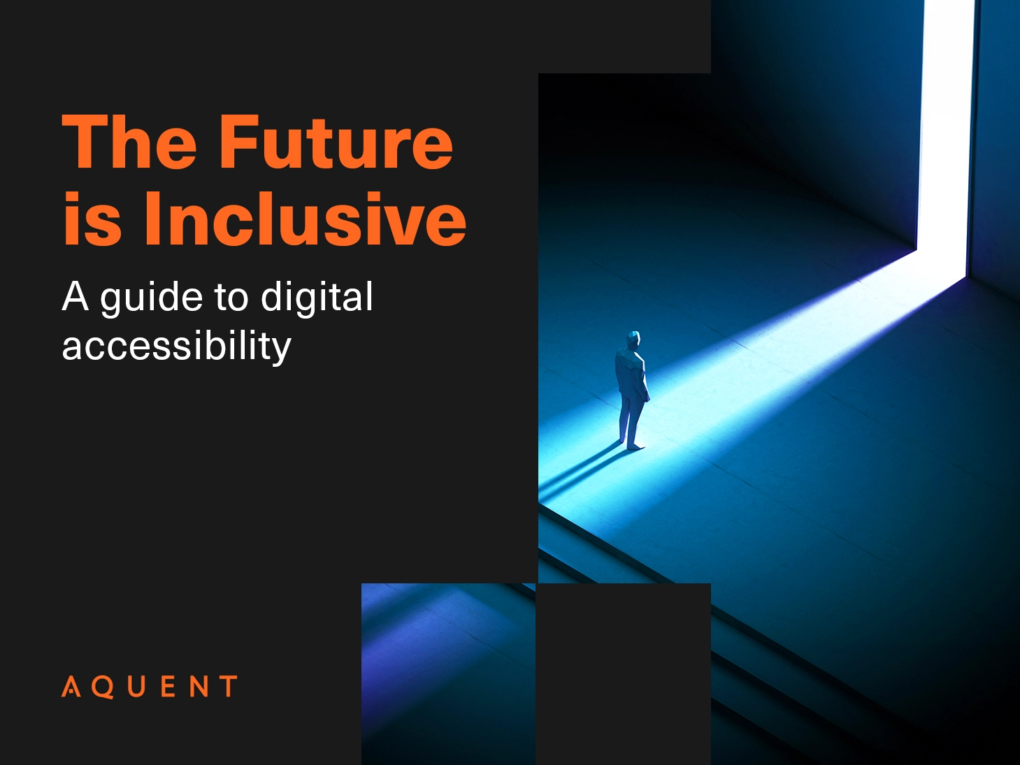 The Future is Inclusive: A guide to digital accessibility